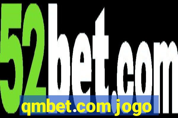 qmbet.com jogo